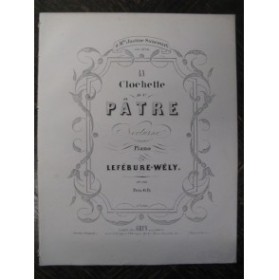 LEFÉBURE-WÉLY La Clochette du Pâtre Piano XIXe