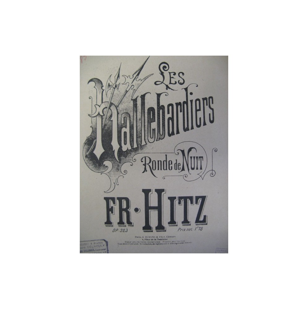 HITZ Franz Les Hallebardiers Piano 1880