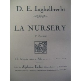 INGHELBRECHT D. E. Arlequin Piano 4 mains 1920