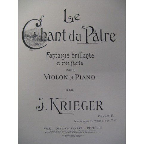 KRIEGER J. Le Chant du Pâtre Violon Piano 1927