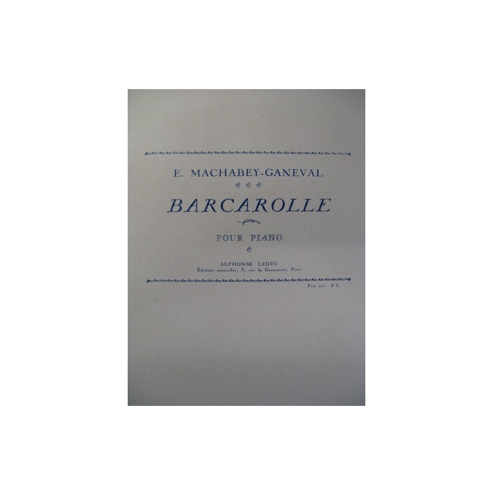 MACHABEY-GANEVAL E. Barcarolle Piano 1926