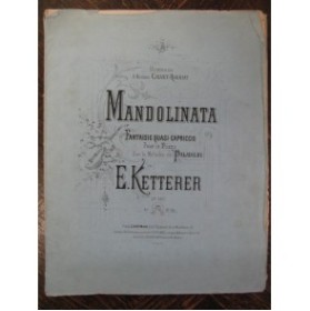 KETTERER E. Mandolinata Piano 1872