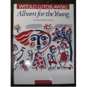LUTOSLAWSKI Witold Album for the Young Piano 1991