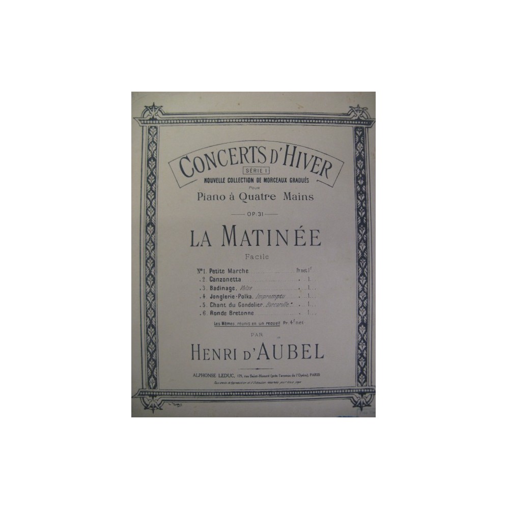 D'AUBEL Henri La Matinée Piano 4 mains 1890﻿