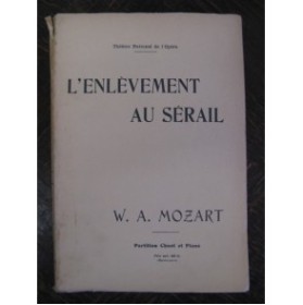 MOZART W. A. L'Enlèvement au Sérail Chant Piano