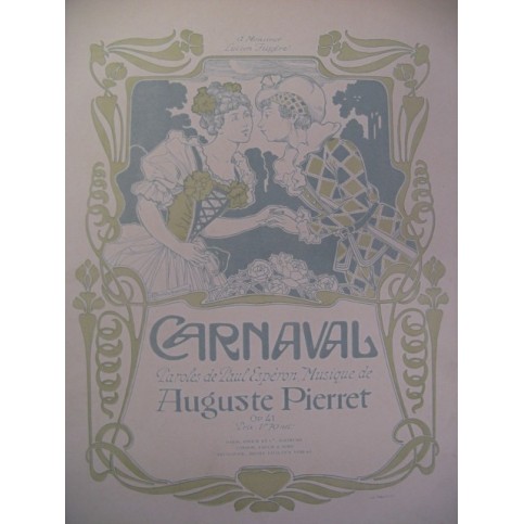 PIERRET Auguste Carnaval Chant Piano 1902