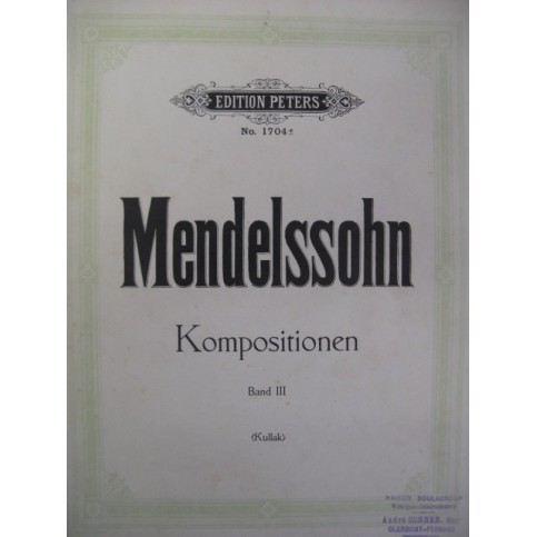 MENDELSSOHN Kompositionen Band III Piano