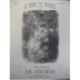 GOUNOD Charles Le Banc de Pierre Chant Piano 1876