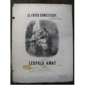 AMAT Léopold Le Foyer Domestique Chant Piano ca1855