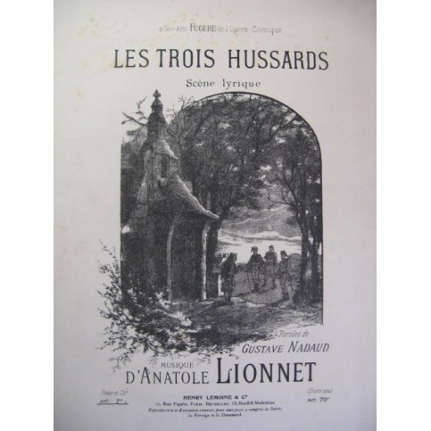 LIONNET Anatole Les Trois Hussards Chant Piano 1890