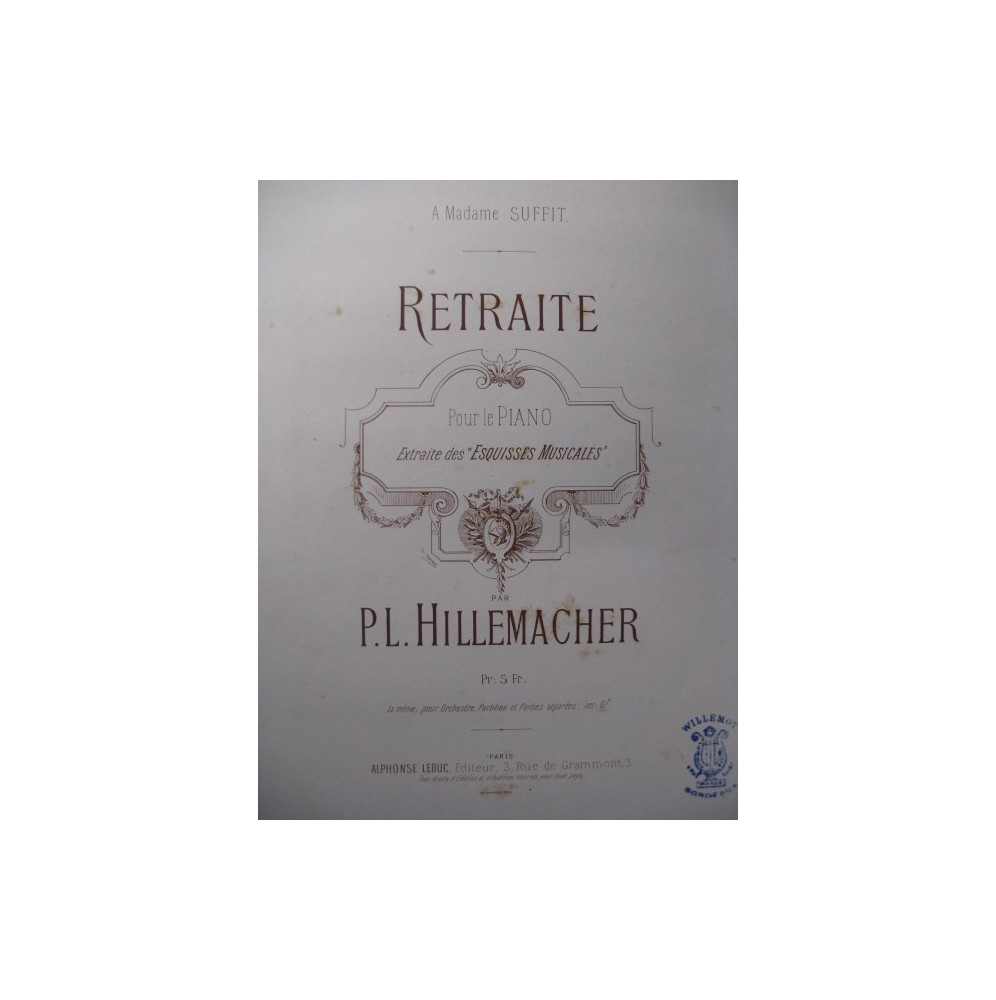 HILLEMACHER P. L. Retraite Piano 1886