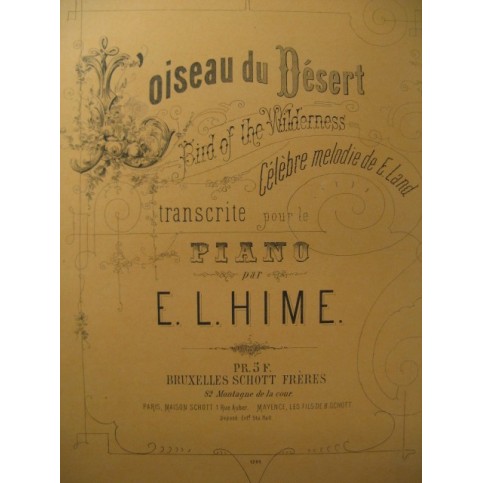 HIME E. L. L'oiseau du Désert Piano ca1885