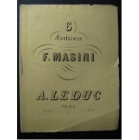 LEDUC Alphonse 2 Fantaisies Masini Piano 1843