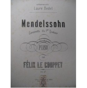 MENDELSSOHN Canzonetta 1er Quatuor Piano 1874
