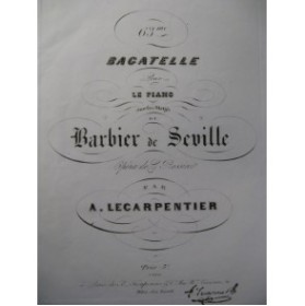 LE CARPENTIER Adolphe 63e Bagatelle Piano 1847