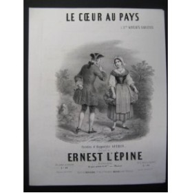 L'ÉPINE Ernest Le Cœur au Pays Chant Piano ca1850