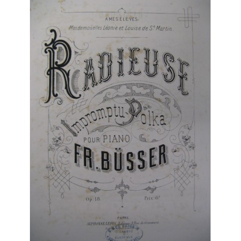 BÜSSER Fr. Radieuse Piano ca1875