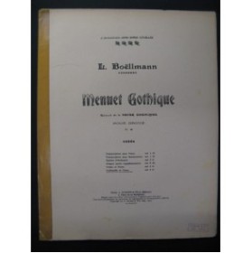 BOËLLMANN Léon Menuet Gothique Violoncelle Piano 1909