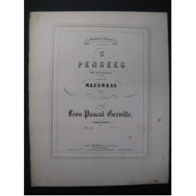 GERVILLE Léon Pascal 3 Pensées Piano 1855