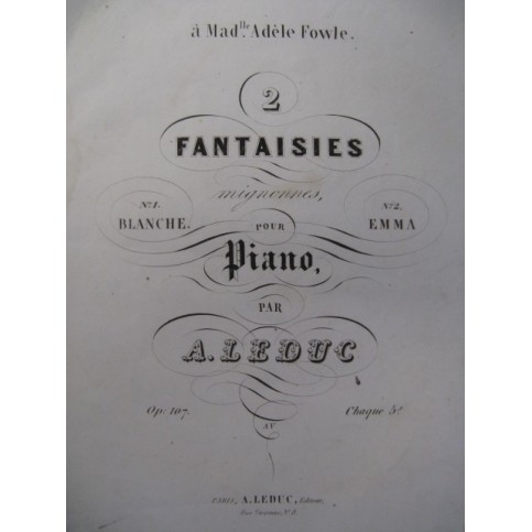 LEDUC Alphonse Blanche Fantaisie Piano 1843