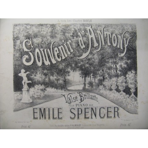 SPENCER Emile Souvenir d'Antony Piano ca1880