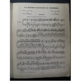 WAGNER Richard Les Maitres Chanteurs Opéra 1887