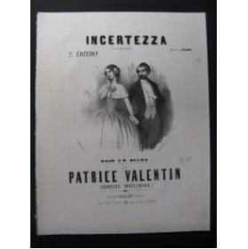 VALENTIN Patrice Incertezza Piano ca1850