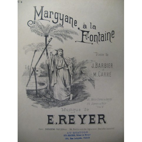 REYER E. Margyane à la Fontaine Chant Piano ca1890