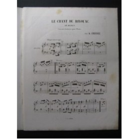 CROISEZ A. Le Chant du Bivouac Piano 1865