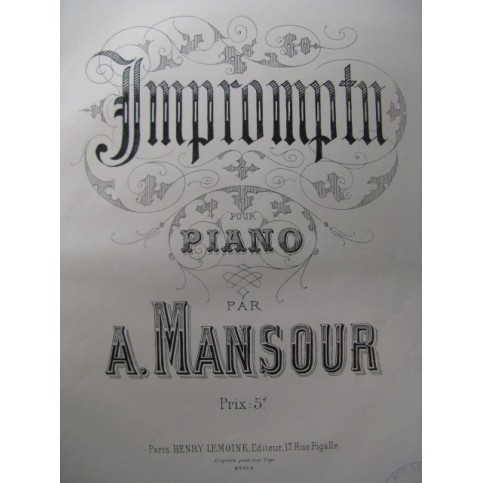 MANSOUR A. Impromptu Piano 1880