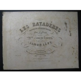 LÉVY Simon Les Bayadères Piano ca1850