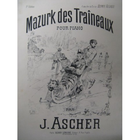 ASCHER J. Mazurk des Traineaux Piano ca1880