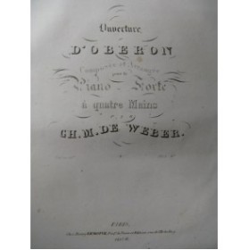WEBER Obéron Ouverture Piano 4 mains ca1830