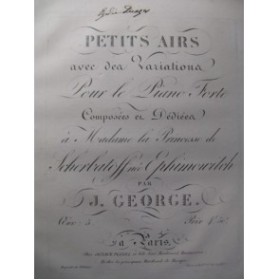 GEORGE J. Petits Airs et Variations Piano ca1820