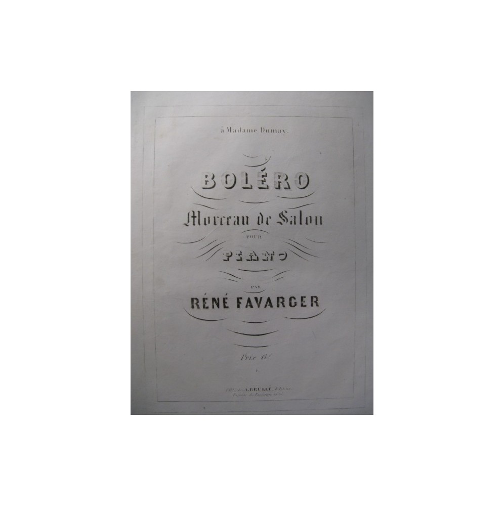 FAVARGER René Boléro Piano ca1850