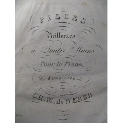 WEBER Pièces Brillantes Piano 4 mains 1838
