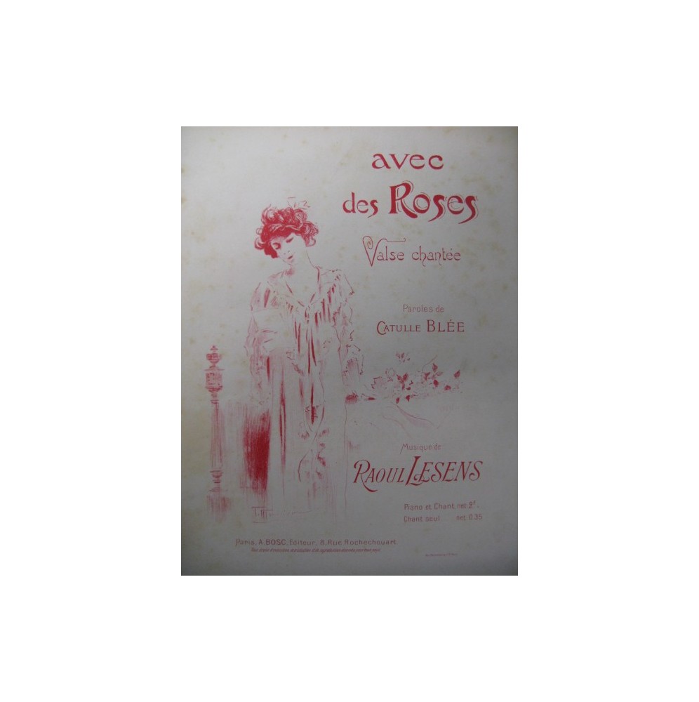 LESENS Raoul Avec des Roses Chant Piano ca1900