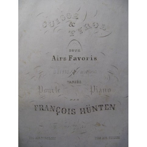 HÜNTEN François Air Tyrolien Piano ca1840