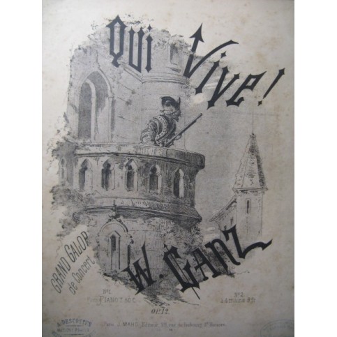 GANZ W. Qui Vive ! Piano 4 mains 1867