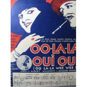 RUBY JESSEL Oo-la-la Oui Oui Chant Piano 1919