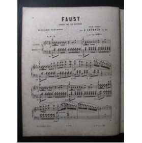 LEYBACH J. Fantaisie sur Faust Piano ca1860