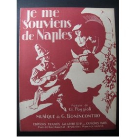 BONINCONTRO G. Je me Souviens de Naples Chant Piano 1921
