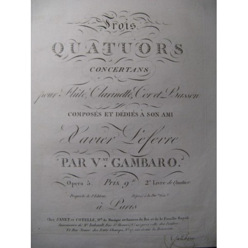 GAMBARO Vincenzo 3 Quatuors op. 5 Flute Clarinette ca1810