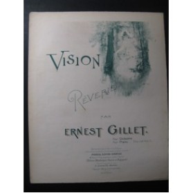 GILLET Ernest Vision pour Piano 1894
