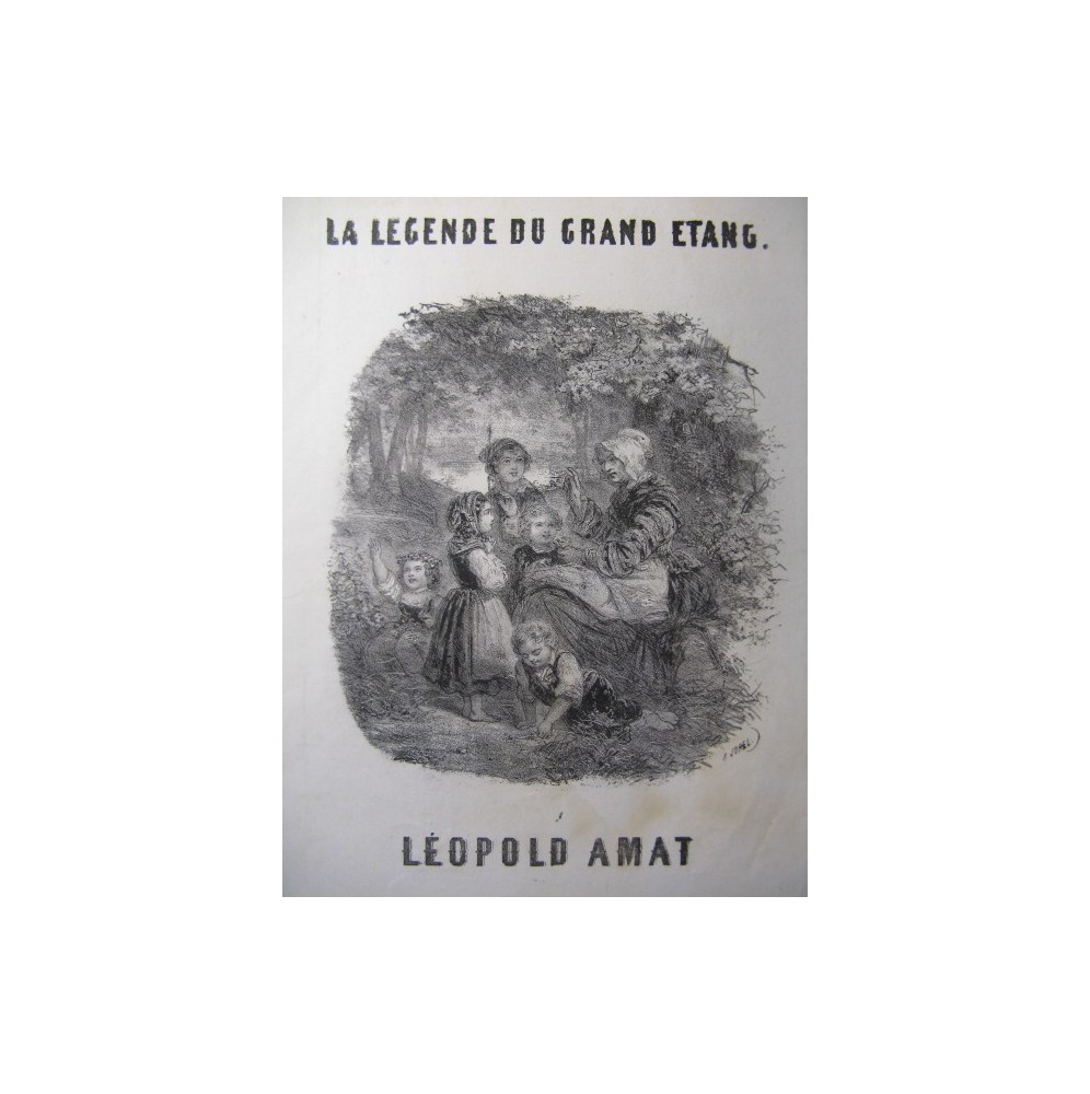AMAT Léopold La Légende du Grand Etang Chant Piano ca1850