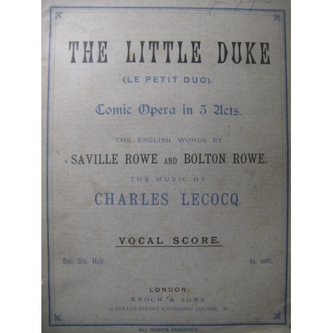 LECOCQ Charles The Little Duke Opera 1879