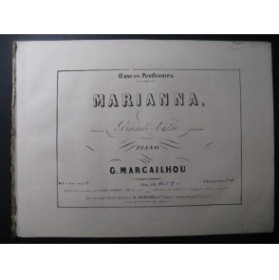 MARCAILHOU G. Marianna Piano XIXe