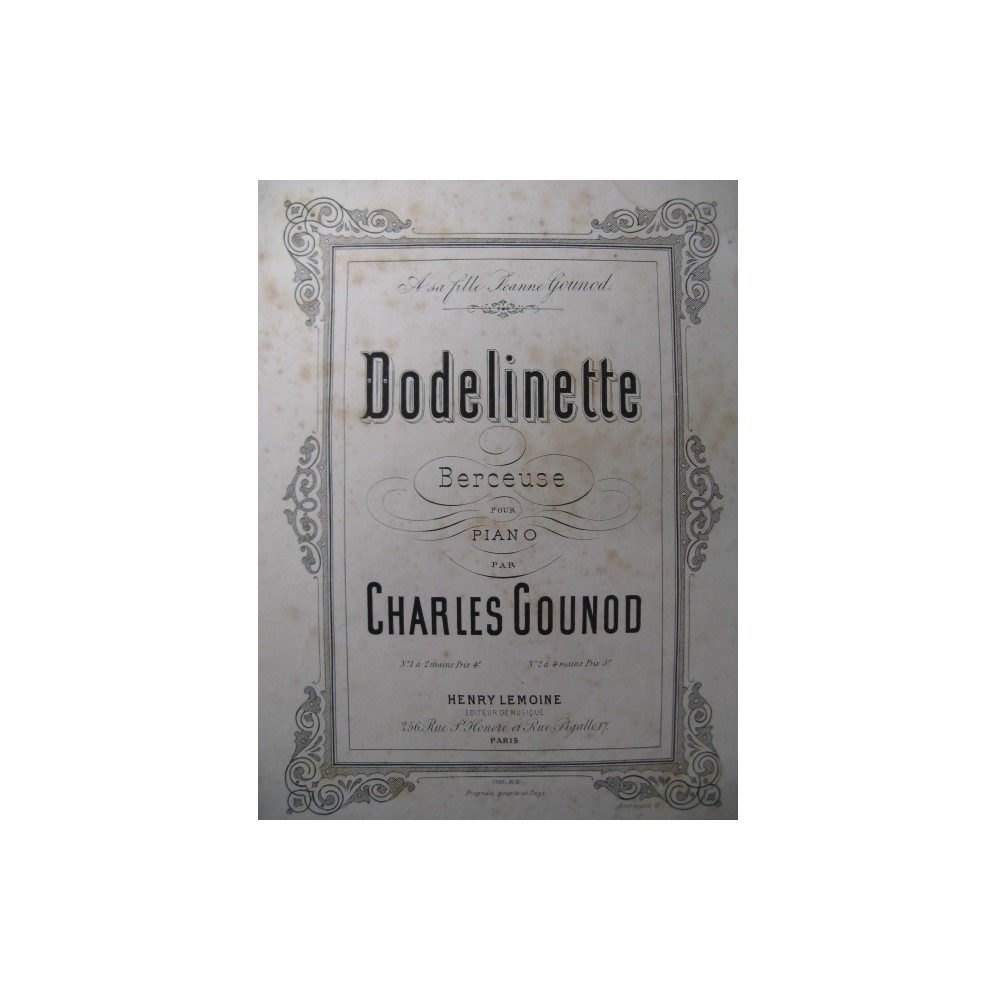 GOUNOD Charles Dodelinette Piano 1875