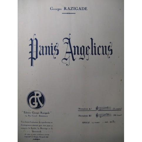 RAZIGADE Georges Panis Angelicus Chant Orgue 1933