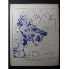 GAUWIN Ad. La Payse Piano ca1900